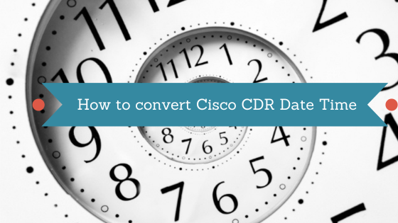 Cisco CDR Date Time